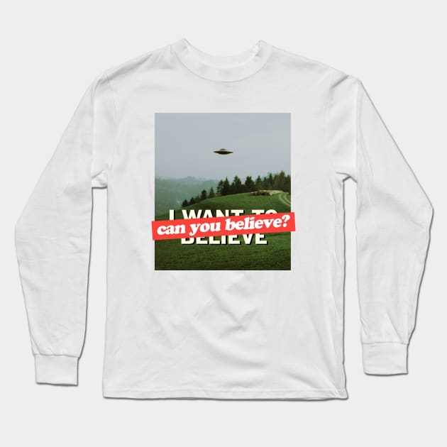 can u believe Long Sleeve T-Shirt by disfor